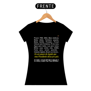 Nome do produto T-shirt Baby Look  MEU PRESIDENTE