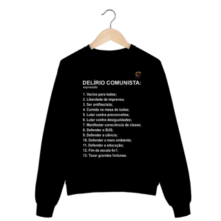 Nome do produto Moletom Prime Delírio Comunista