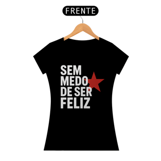 Nome do produto T-shirt Baby Look SEM MEDO