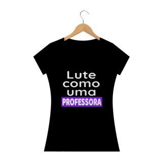 Nome do produto T-shirt Baby Look PROFESSORA