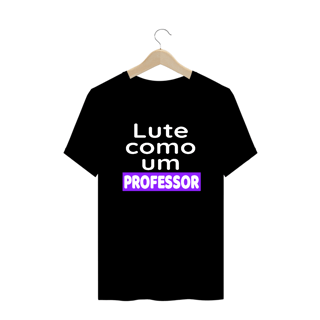 Nome do produto T-shirt Plus Size PROFESSOR