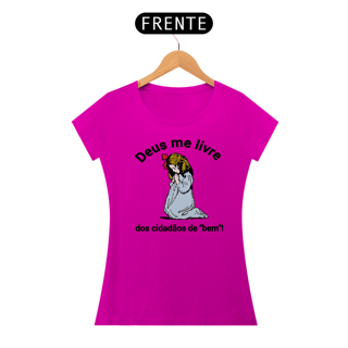 Nome do produto T-shirt Baby Look Deus me livre!
