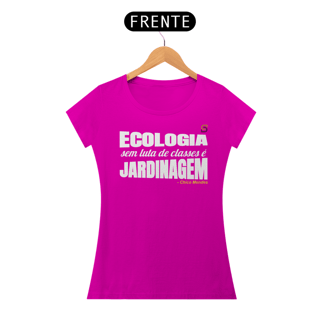 Nome do produto T-shirt Tradicional Baby Look Ecologia