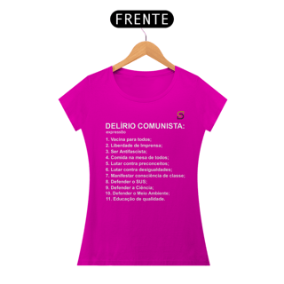 Nome do produto T-shirt Baby Look Delírio Comunista