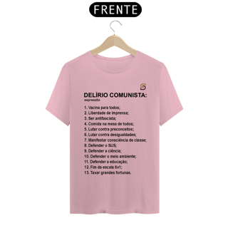 Nome do produto T-shirt Tradicional Delírio Comunista