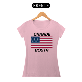 Nome do produto T-shirt Baby Look GRANDE BOSTA