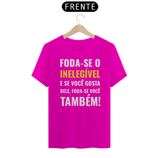 Nome do produto T-shirt Tradicional Foda-se - Inelegível