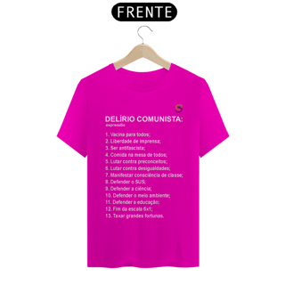Nome do produto T-shirt Tradicional Delírio Comunista
