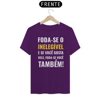 Nome do produto T-shirt Tradicional Foda-se - Inelegível