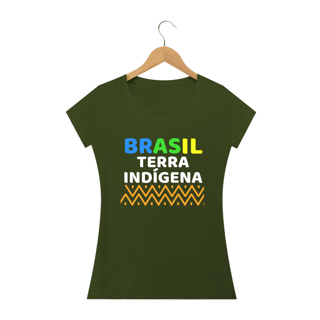 Nome do produto T-shirt Baby Look BRASIL TERRA INDÍGENA