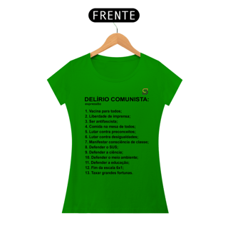 Nome do produto T-shirt Baby Look Delírio Comunista