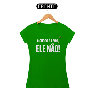 Nome do produto T-shirt Baby Look ELE NÃO!