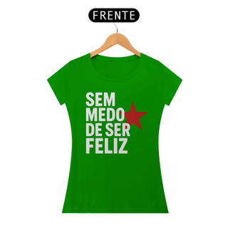 Nome do produto T-shirt Baby Look SEM MEDO