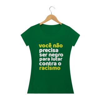 Nome do produto T-shirt Feminina Antirracista