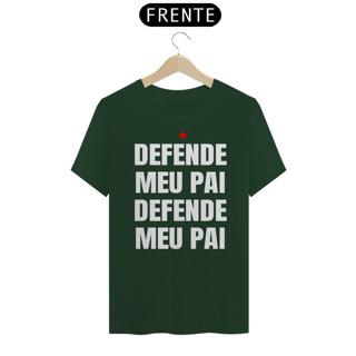Nome do produto T-shirt Tradicional DEFENDE MEU PAI