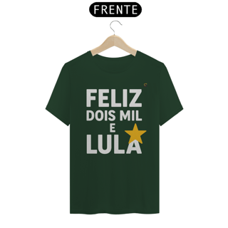 Nome do produto T-shirt Tradicional DOIS MIL E LULA