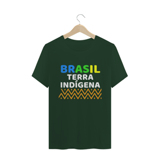 Nome do produto T-shirt Tradicional BRASIL TERRA  INDÍGENA