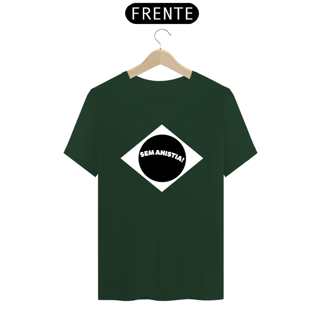 Nome do produto T-shirt Tradicional Sem Anistia!