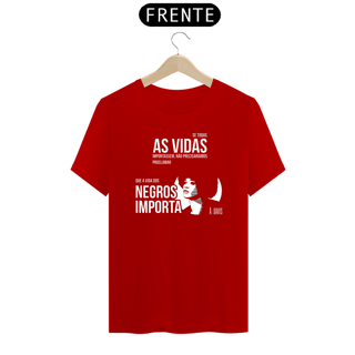Nome do produto T-shirt Tradicional Vidas Negras