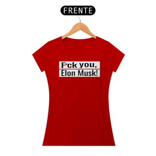 Nome do produto T-shirt Baby Look F*ck You