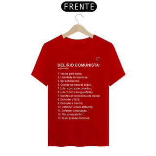Nome do produto T-shirt Tradicional Delírio Comunista