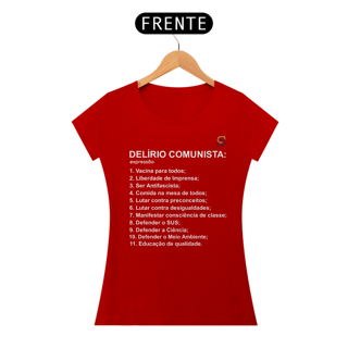 Nome do produto T-shirt Baby Look Delírio Comunista