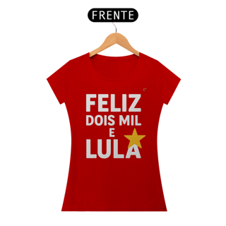 Nome do produto T-shirt Baby Look DOIS MIL E LULA