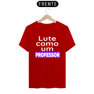 Nome do produto T-shirt Tradicional PROFESSOR