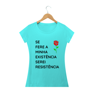 Nome do produto T-shirt Baby Look Serei Resistência