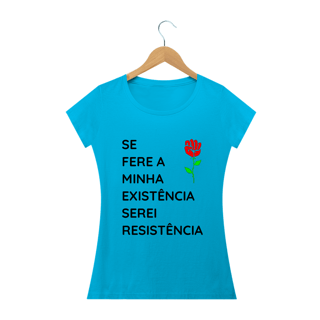 Nome do produto T-shirt Baby Look Serei Resistência