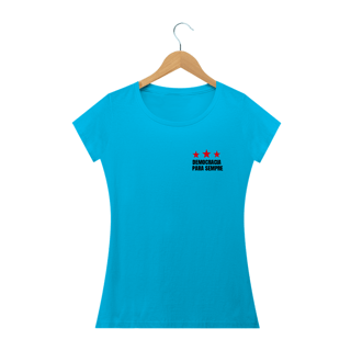 Nome do produto T-shirt Baby Look Democracia