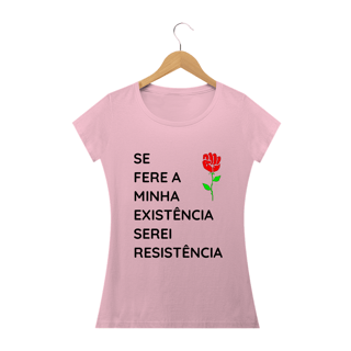 Nome do produto T-shirt Baby Look Serei Resistência
