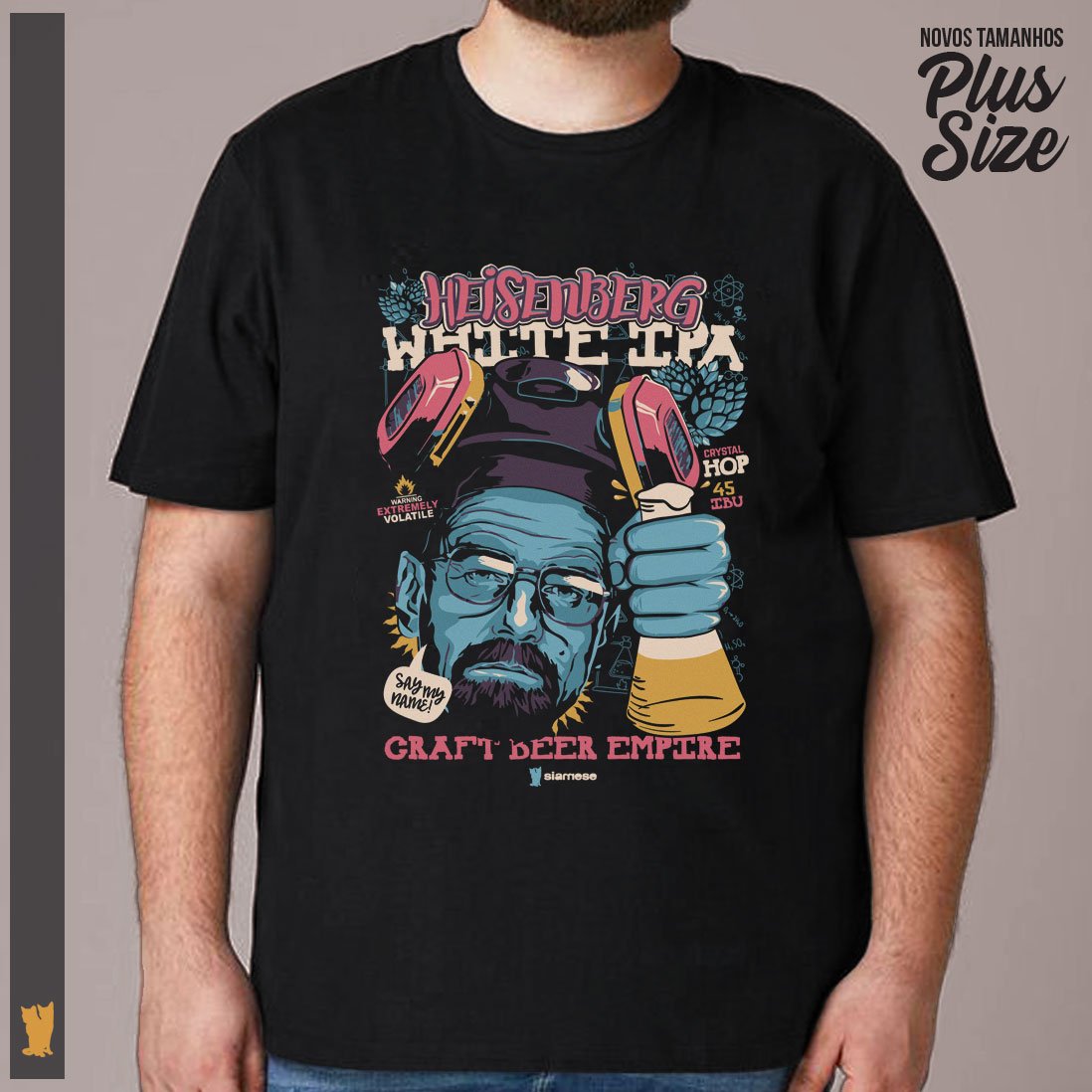 Nome do produto: SIAMESE PLUS SIZE HEISENBERG WHITE IPA
