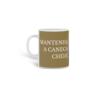 Caneca - Mantenha a caneca cheia! Por ordem dos Peaky Blinders