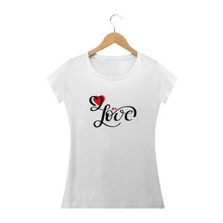 Camisa feminina coração love