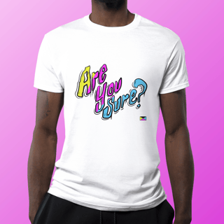 Camiseta - Are you sure