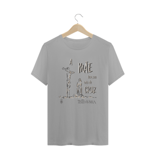 Nome do produtoCamiseta Plus Size A Mãe Tem Sua Cota de Cruz