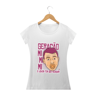 Nome do produtoGeração Mimimi - Feminina