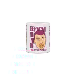 Nome do produtoGeração Mimimi - Caneca
