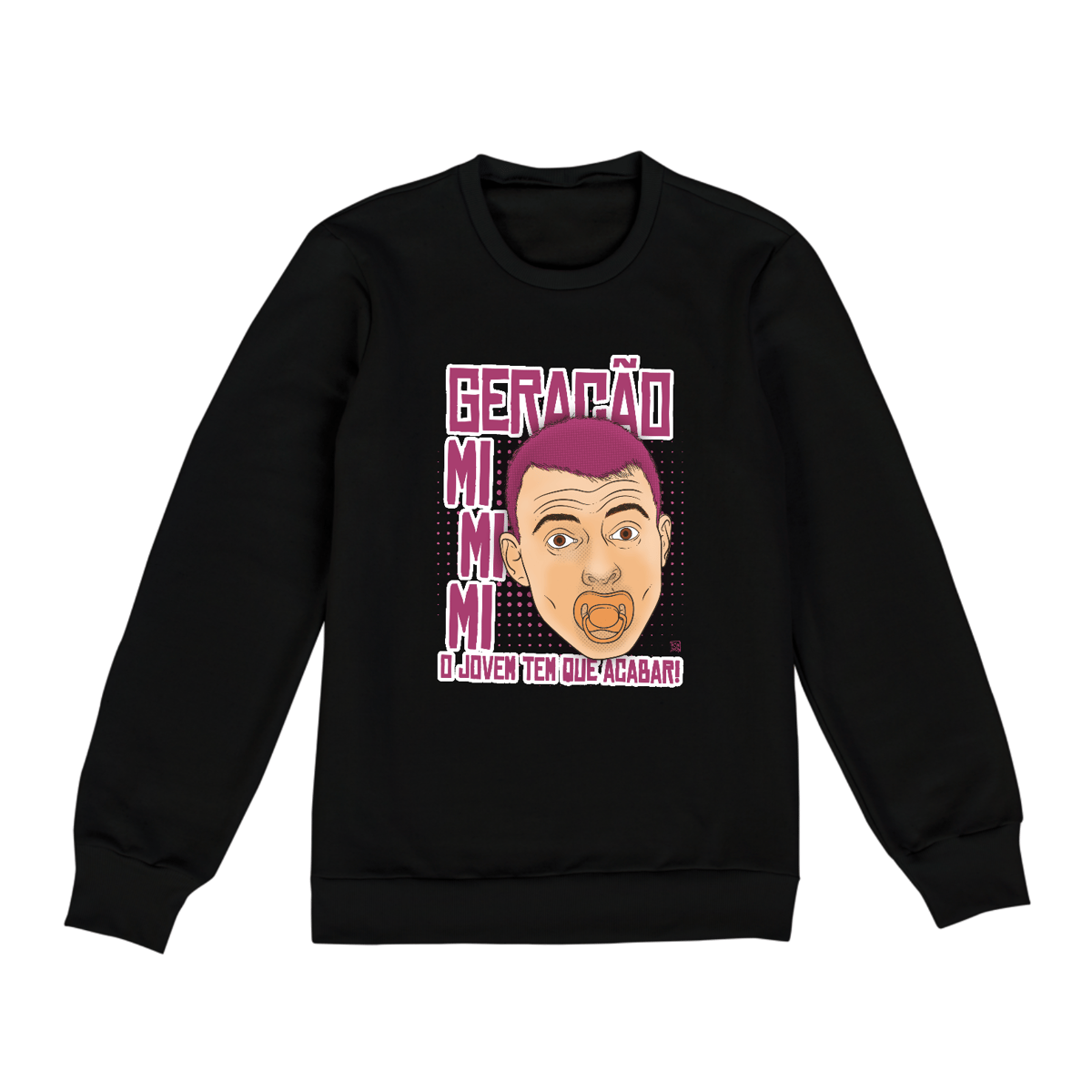 Nome do produto: Geração Mimimi - Moleton Unissex