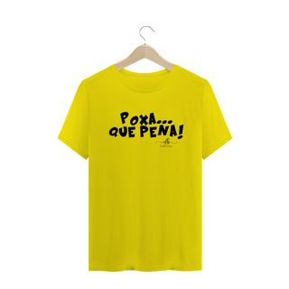 Nome do produto Poxa... Que pena! (Camiseta quality) LP