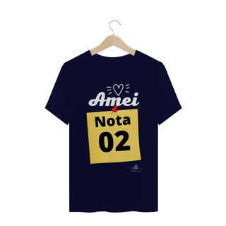 Nome do produto Amei, nota 02 (Camiseta quality.) LB