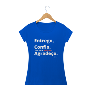 Nome do produto Entrego, Confio, (dou uma surtada) Agradeço. (Baby long quality) LB