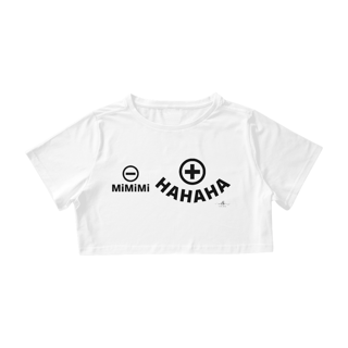 Nome do produto Menos mimimi, mais HAHAHA (croped) LP