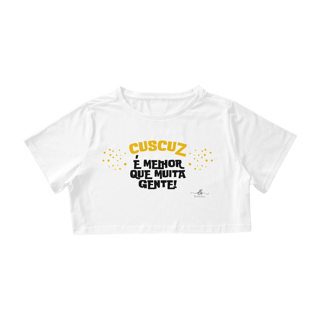 Cuscuz É melhor que muita gente! (Croped) LP