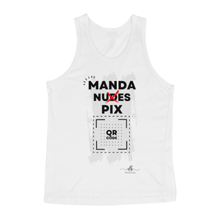 Nome do produto Manda Nudes Pix (Regata) LP