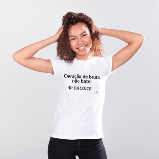 Coração de bruta não bate. Dá coice. (Baby long quality) LP