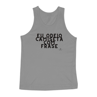 Nome do produto EU ODEIO CAMISETA COM FRASE (Regata) LP