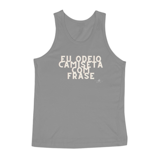 Nome do produto EU ODEIO CAMISETA COM FRASE (Regata) LB