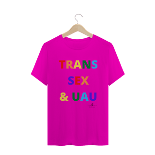 Nome do produto Trans sex & uau (Camiseta quality) LP